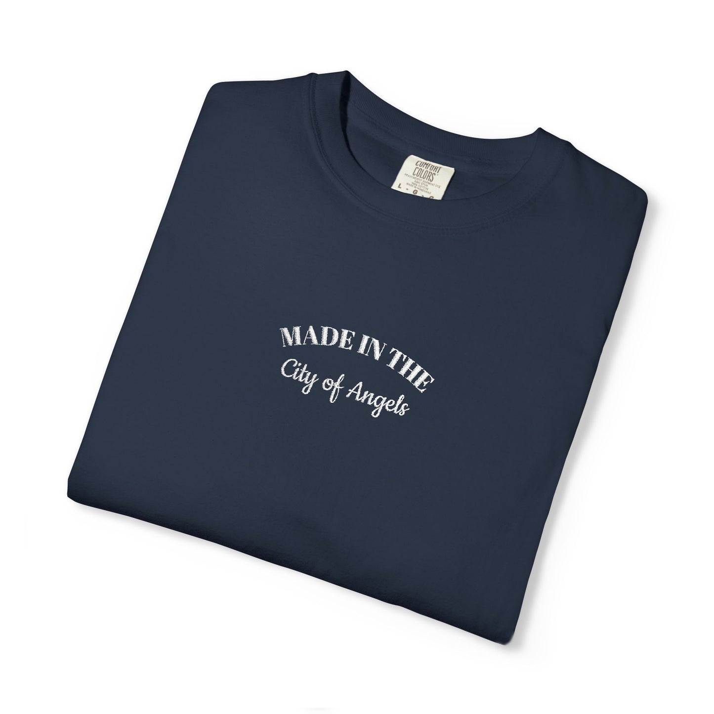 Made in the City of Angels Embroidered Unisex Tee