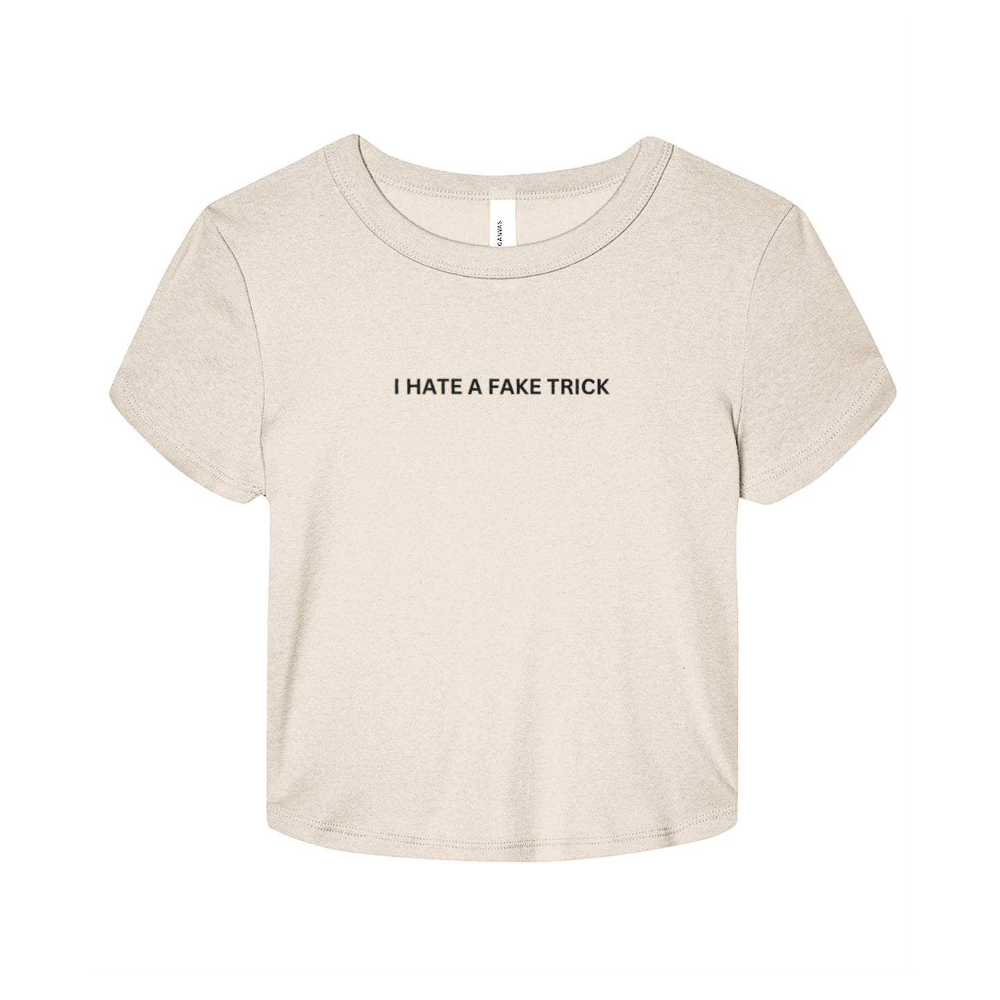 I Hate A Fake Trick Baby Tee