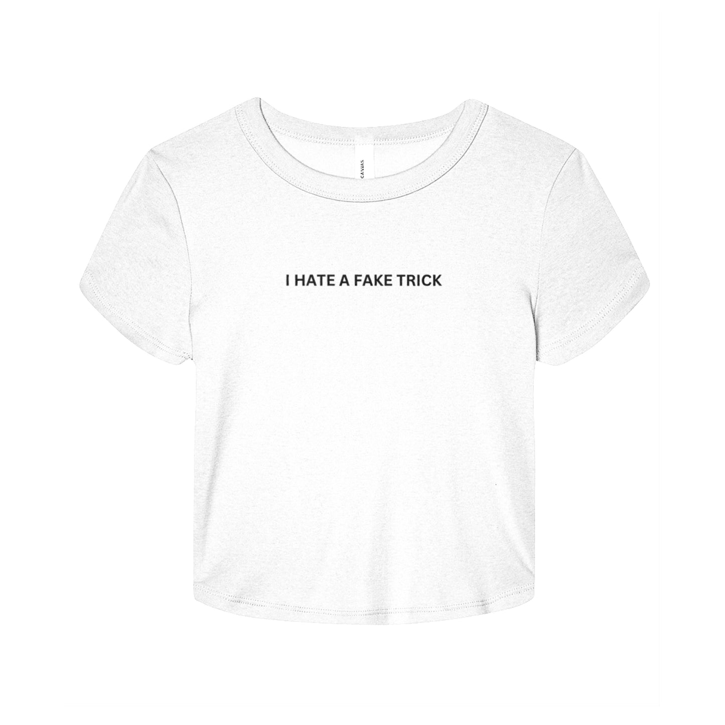 I Hate A Fake Trick Baby Tee
