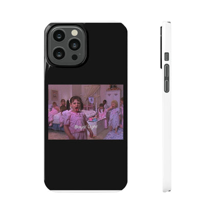 Sassy ‘Boys Ugh’ Slim Phone Case