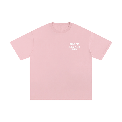 princess treatment shirt