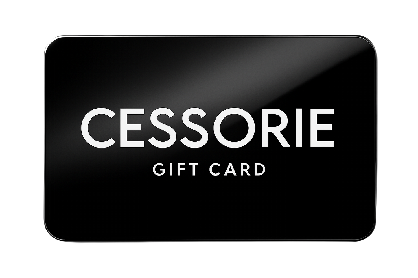 Cessorie Gift Card